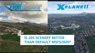 X-Plane 11 vs MSFS2020 | Default Microsoft Flight Simulator vs 20$ Scenery X-Plane 11