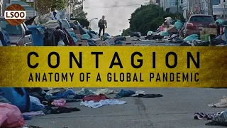 Contagion – Anatomy of a Global Pandemic