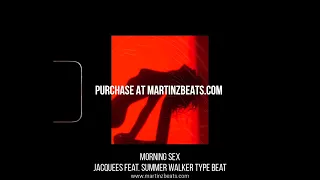 [FREE] Jacquees Feat. Summer Walker Type Beat "Morning Sex" Sexy R&B Type Beat 2023