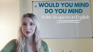 Polite Requests in English: Everyday Examples