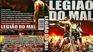 LEGIÃO DO MAL 2009 FILME DE ZUMBÍ COMPLETO DUBLADO