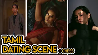 Why are Tamils bad at Dating? ft. Chess