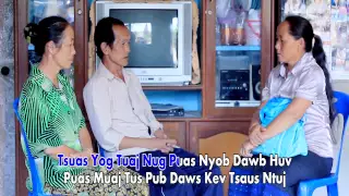 Muas Lauj - Muam mus saib dab laug FULL SONG