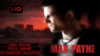 Max Payne | Full Game | Longplay Walkthrough No Commentary | [PC]