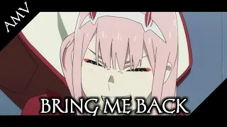『AMV』Anime Mix. AMV - Bring Me Back