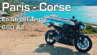 Paris - Corse en Street Triple 660 A2 ! Ou 924 km en roadster !