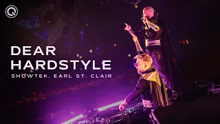 Showtek & Earl St. Clair - Dear Hardstyle | Q-dance Records