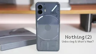 Nothing Phone 2 - Unboxing, Comparison and Review