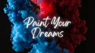 Extended Wind Down - Paint Your Dreams with 30 minutes of Soothing Sounds and Imagery