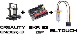 Настройка Bltouch на Creality Ender-3 с платой SKR E3 DIP