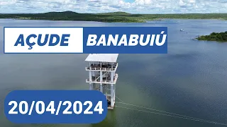 SENSACIONAL Açude Banabuiú Dados Atualizados Hoje 20/04/2024 Ceará