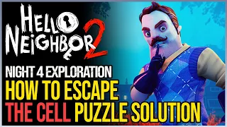 Hello Neighbor 2 How to Escape The Cell Night 4