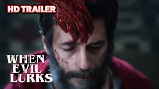 When Evil Lurks | Official Trailer 2023 Horror Movie