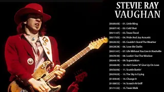 Stevie Ray Vaughan Best Of - Stevie Ray Vaughan Greatest Hits - Stevie Ray Vaughan Playlist