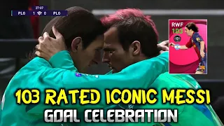 103 RATED ICONIC MESSI GOAL CELEBRATION IN CONSOLE