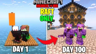 We Survived 100 Days On a RAFT In Minecraft Hardcore | Duo 100 Days