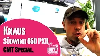 Vorstellung Knaus Südwind 650 PXB | Happy Camping