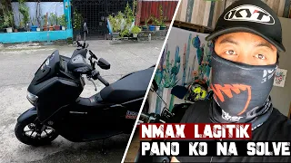 LAGITIK ISSUE NG NMAX V2 | PANO KO NA SOLVE!! | TDC | FINAL VIDEO