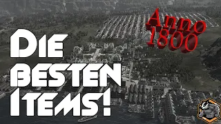 Die beste Art von Items! Zusatzwaren! Anno 1800 Tipps und Tricks am Sonntag #88