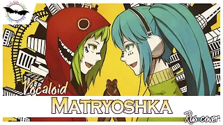 [Vocaloid RUS cover] Rin, Kane — Matryoshka [Devil's cry]