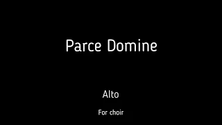 Choir/chór F. Nowowiejski - Parce Domine - Alto + score