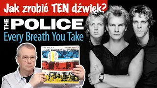 Dekonstrukcja: The Police, Every Breath You Take, ścieżka po ścieżce