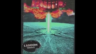 LSDOOM - Monomental [FULL ALBUM] 2023