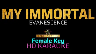 MY IMMORTAL - Evanescence | KARAOKE - Female Key