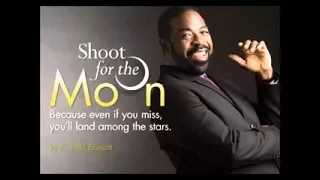 Les Brown - Shooting for the Moon Day 2 - Making it today