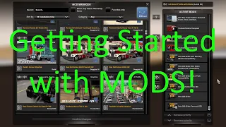 ATS Getting Started with Mods, both paid and from the Steam Workshop