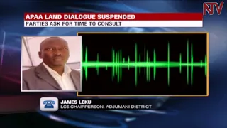Apaa land meeting deadlocked as Amuru, Adjumani leaders clash