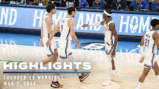 OKC Thunder Wins 137-128 Over Golden State Warriors | Game Highlights | March 7, 2023