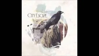 Now, The Hard Part  - City Escape