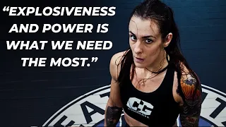 "WE WORK A LOT ON EXPLOSIVENESS AND POWER. IT'S WHAT WE NEED THE MOST IN MMA." -CLAIRE LOPEZ