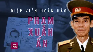 Tướng tình báo tài ba Phạm Xuân Ẩn và cuộc chiến cam go ngay giữa lòng địch | VTC Now