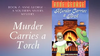 Murder Carries a Torch (Southern Sisters Mysteries #7)
