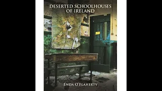 Lecture 13: Irelands disused Schoolhouses by Enda O'Flaherty