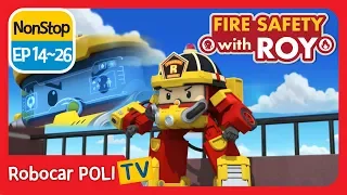 🔥Fire safety with Roy | EP 14 -26 | Robocar POLI | Kids animation