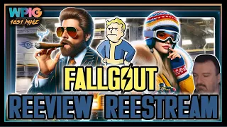 FallGout ReeView ReeStream - (4/17/2024) w/@detractorbeam