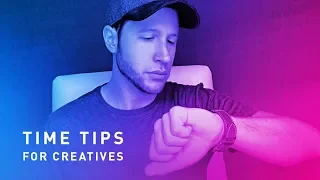 Best Ways To Manage Your Time As A Creative