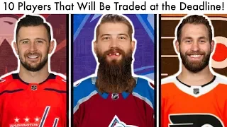 10 NHL Players That Will Be Traded At The Trade Deadline! (Hockey Trade Rumors & Avs/Caps Talk 2020)