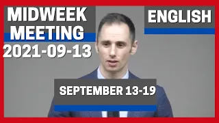 English Midweek Meeting 2021(Midweek Meeting September 13-19)