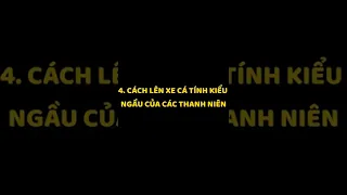 Cách lên xe đạp của bạn thuộc số mấy ?