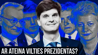 Ar ateina vilties prezidentas? Ignas Vėgėlė