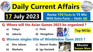 17 July 2023 Current affairs | Daily current affairs in english | July 2023 current affairs in engli