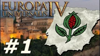 Europa Universalis IV | The Re-Reconquista! - Part 1