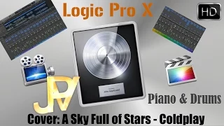 A Sky Full of Stars - Coldplay Piano & Drums Cover in Logic Pro X