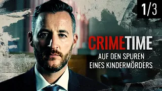 Auf den Spuren eines Kindermörders | (Folge 1/3) | CrimeTime | (S02/E01)