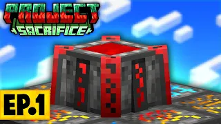 Minecraft Project Sacrifice | AN ALL NEW SKYBLOCK BEGINNING! #1 [Modded Questing Skyblock]