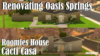 Sims 4 | Renovating Oasis Springs | Cacti Casa - Roomie's House